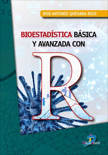 Portada del libro 9788490520680 Bioestadística Básica y Avanzada con R
