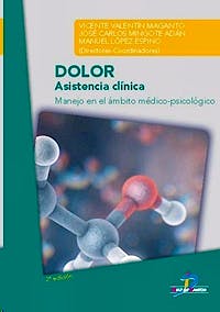 Portada del libro 9788490522417 Dolor. Asistencia Clínica. Manejo en el Ámbito Médico-Psicológico