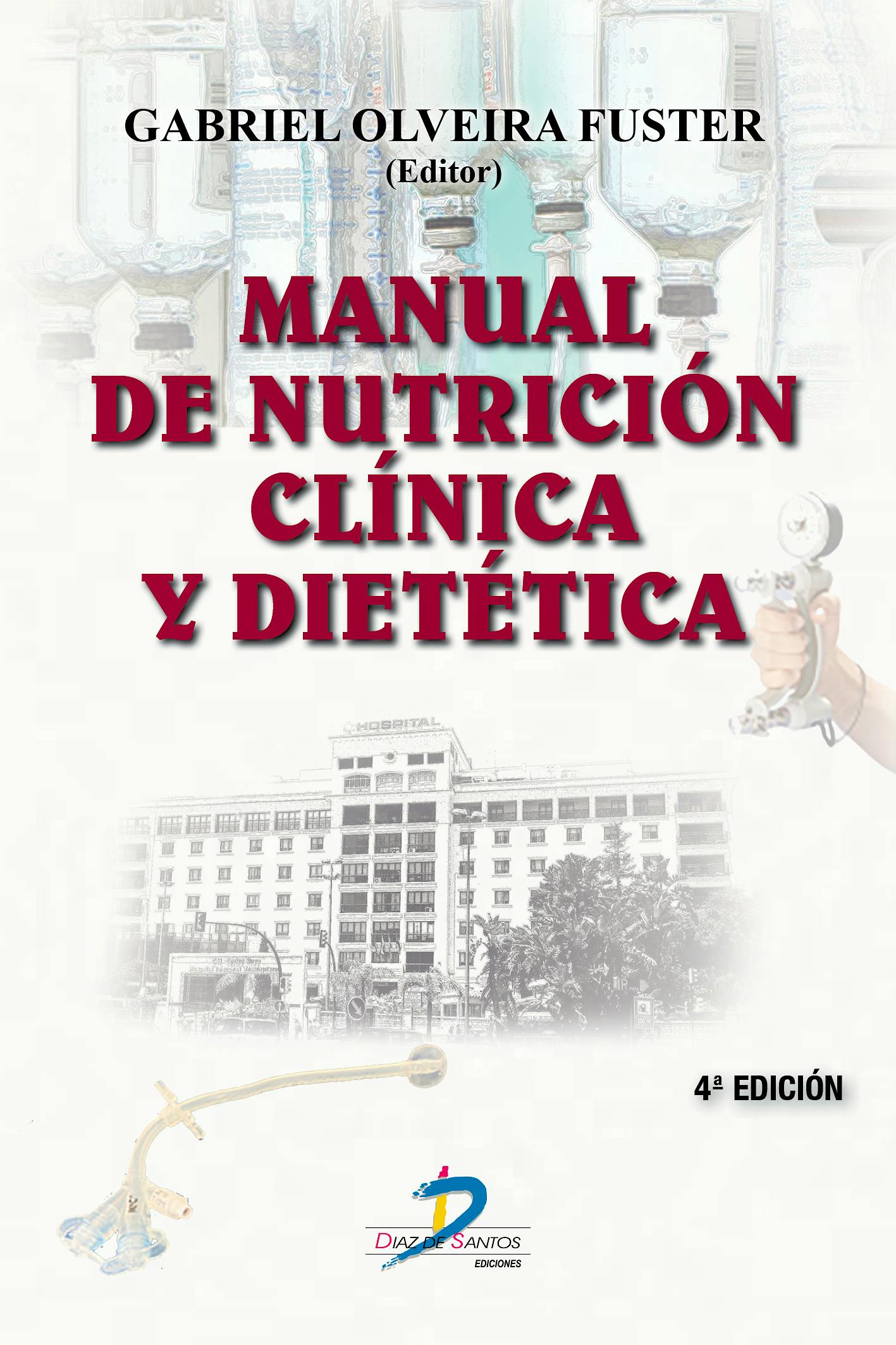 Portada del libro 9788490524954 Manual de Nutrición Clínica y Dietética