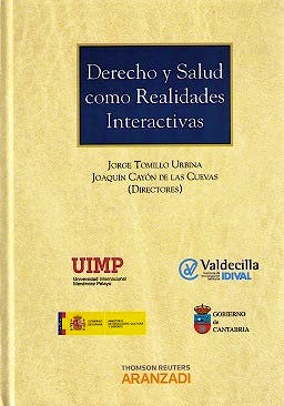 Portada del libro 9788490596517 Derecho y Salud como Realidades Interactivas