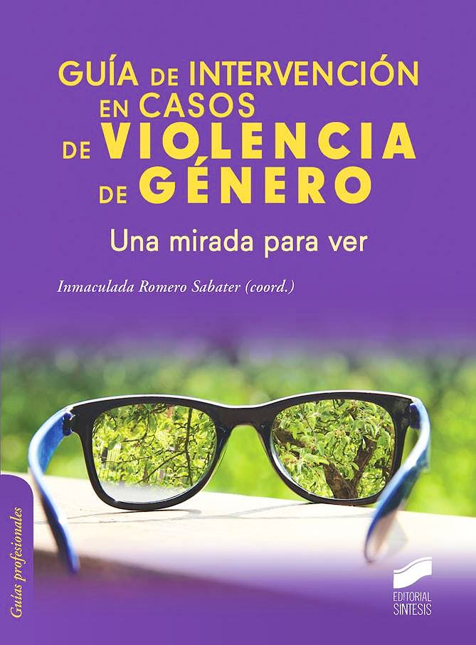 Portada del libro 9788490771266 Guia de Intervencion en Casos de Violencia de Genero