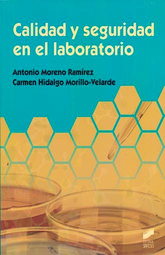 Portada del libro 9788490771730 Calidad y Seguridad en el Laboratorio