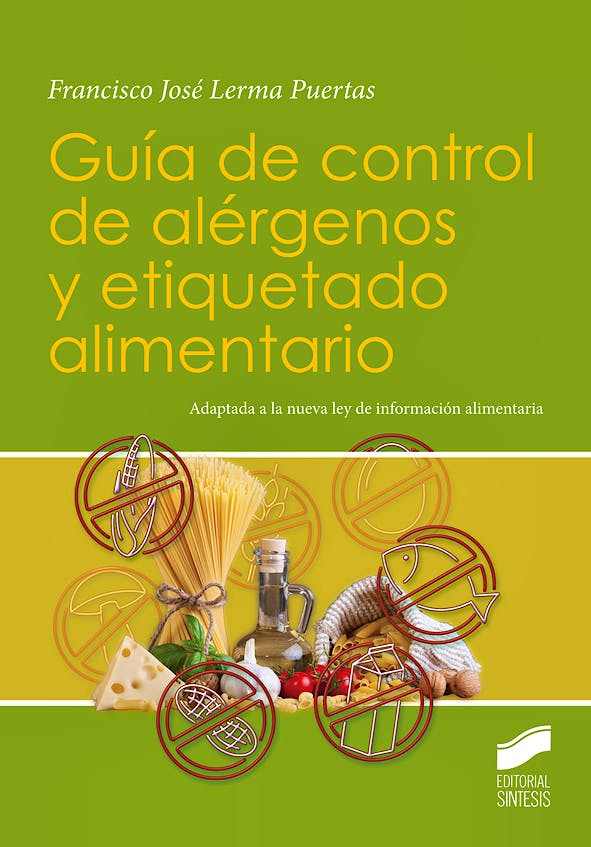 Portada del libro 9788490772416 Guía de Control de Alérgenos y Etiquetado Alimentario