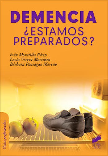 Portada del libro 9788490772614 Demencia ¿Estamos Preparados?