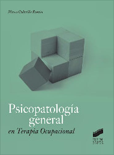 Portada del libro 9788490772867 Psicopatología General en Terapia Ocupacional