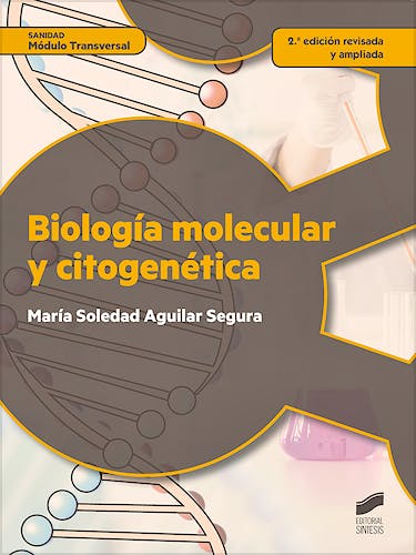 Portada del libro 9788490773499 Biología Molecular y Citogenética (Módulo Transversal)