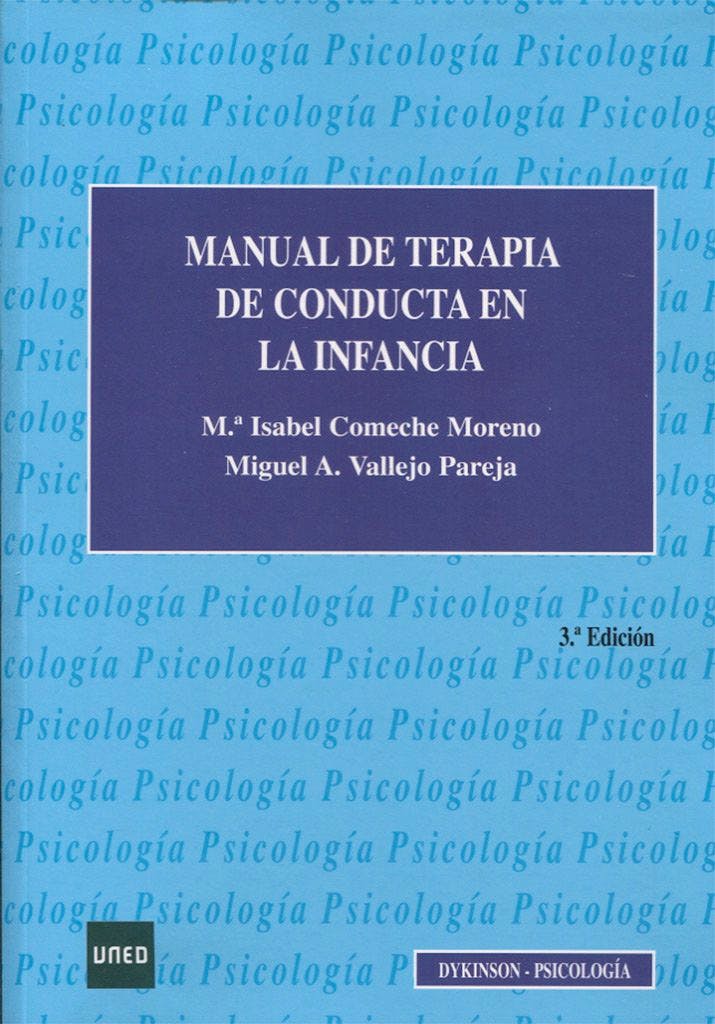 Portada del libro 9788490857601 Manual de Terapia de Conducta en la Infancia