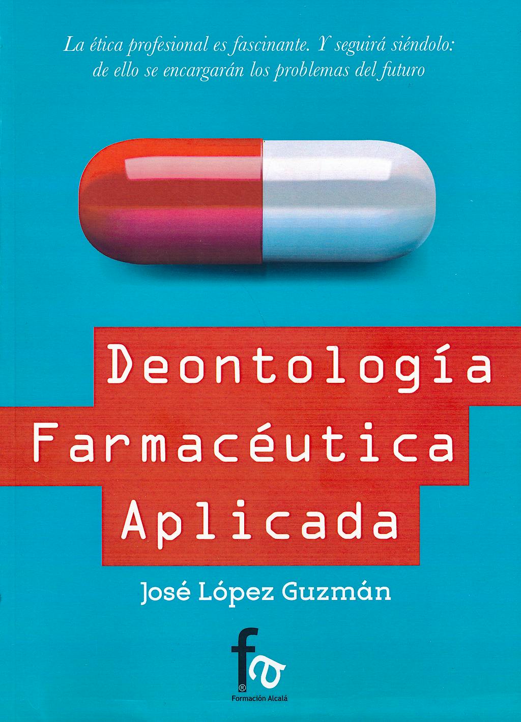 Portada del libro 9788490880890 Deontologia Farmaceutica Aplicada
