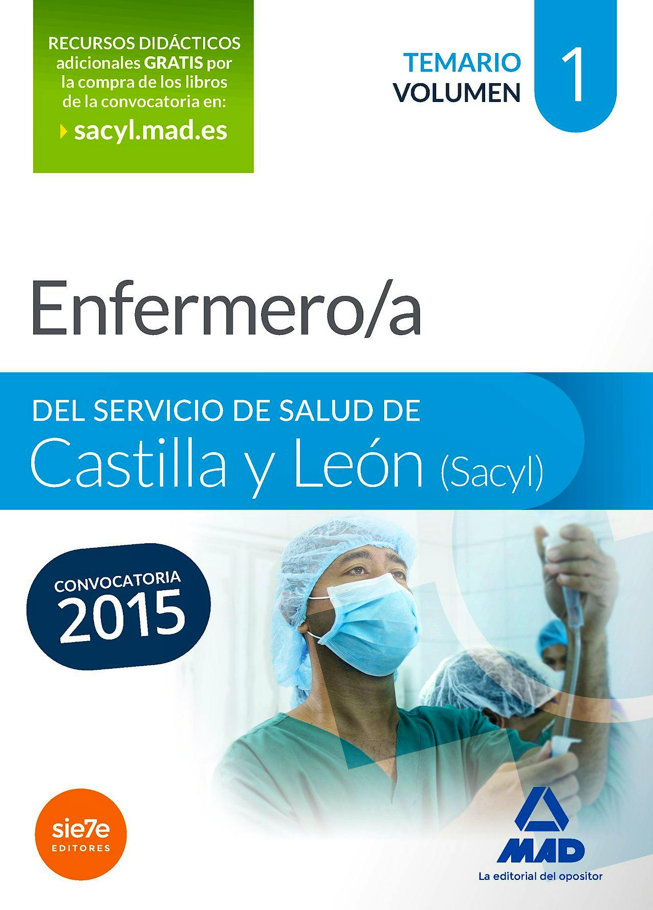 Portada del libro 9788490933640 Enfermero/a del Servicio de Salud de Castilla y Leon (Sacyl). Temario, Vol. 1