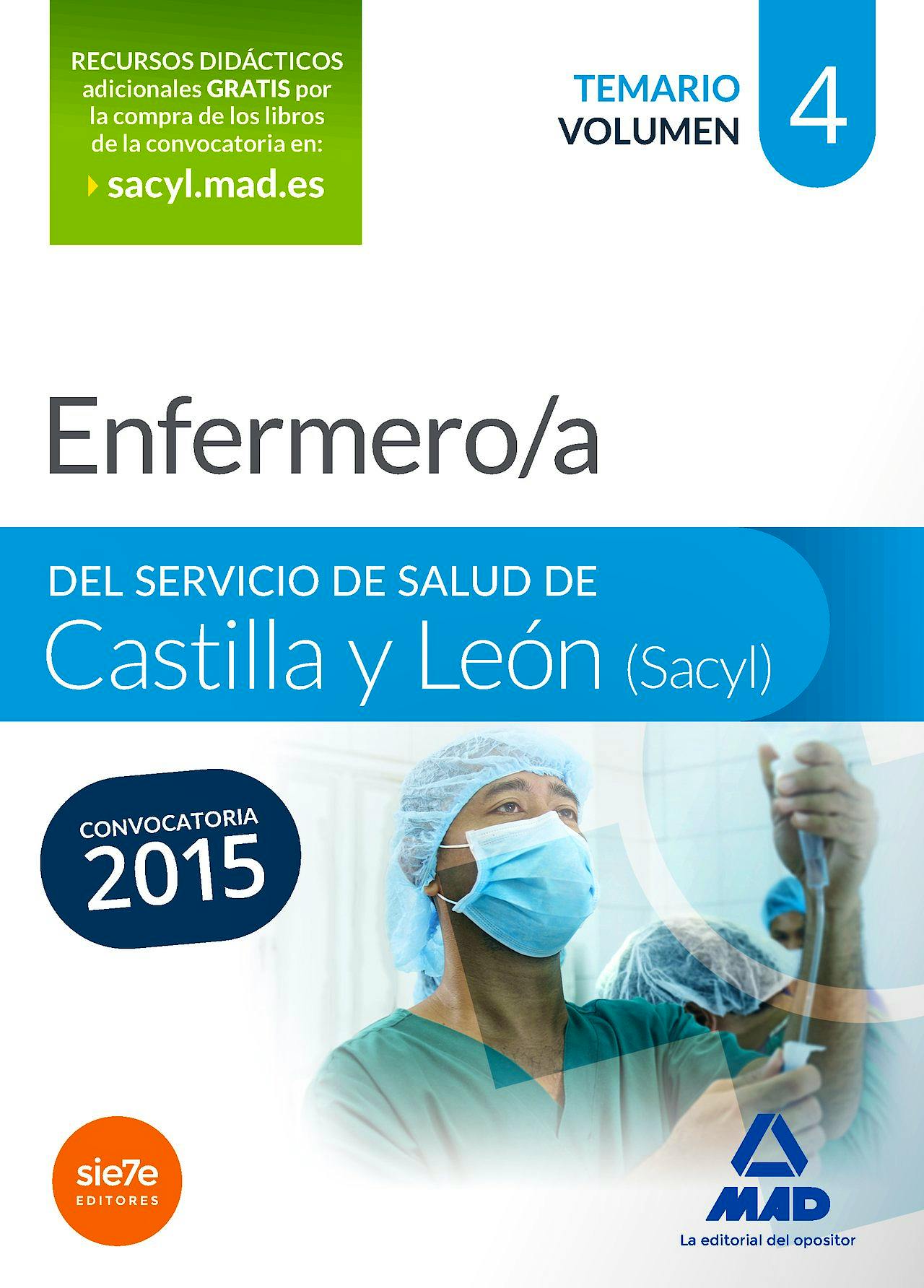 Portada del libro 9788490933671 Enfermero/a del Servicio de Salud de Castilla y Leon (Sacyl). Temario, Vol. 4