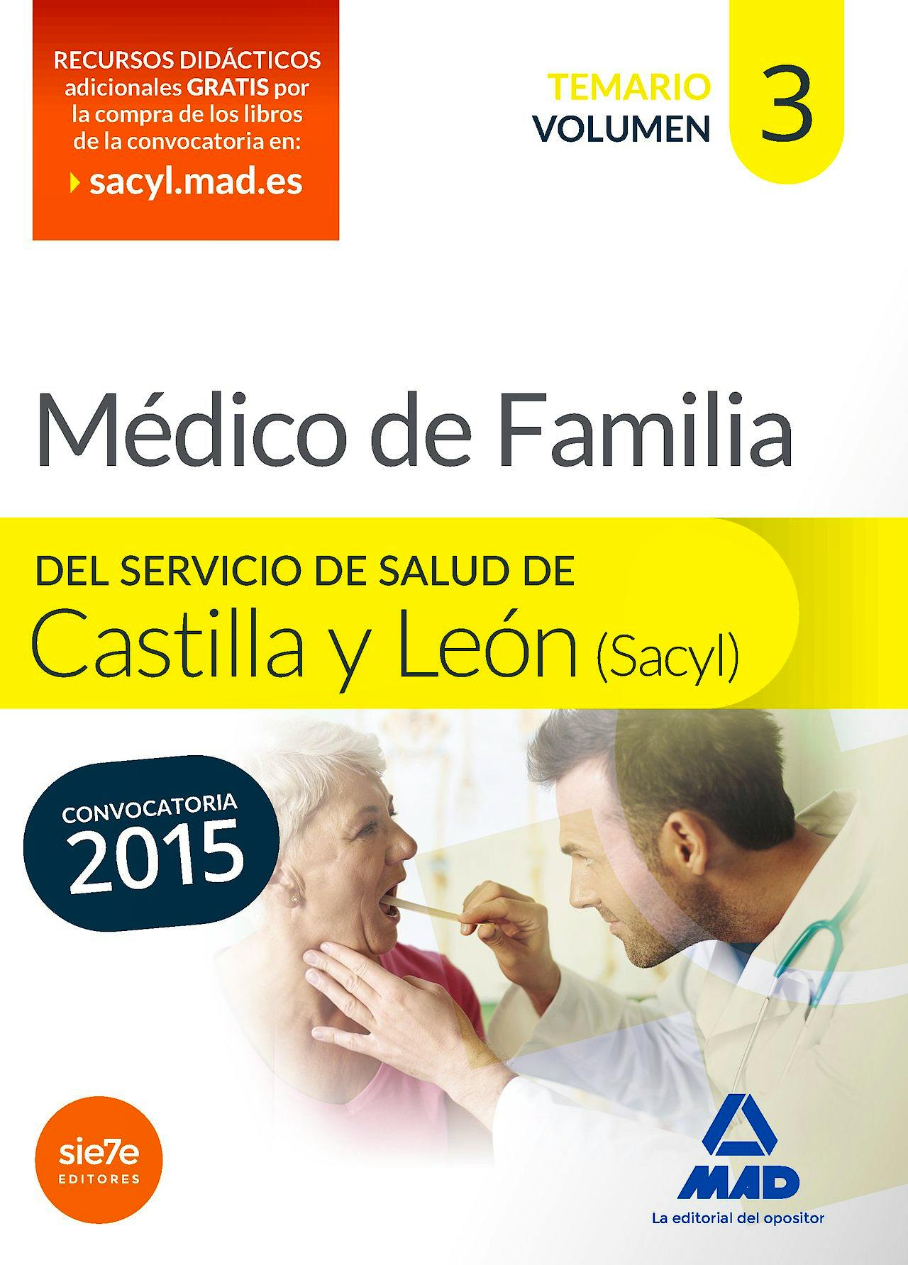 Portada del libro 9788490934098 Medico de Familia del Servicio de Salud de Castilla y Leon (Sacyl). Temario, Vol. 3