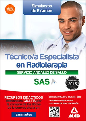 Portada del libro 9788490934555 Tecnico/a Especialista en Radioterapia Servicio Andaluz de Salud (Sas). Simulacros de Examen