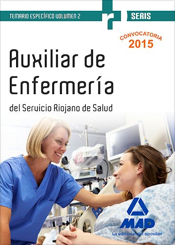 Portada del libro 9788490936221 Auxiliar de Enfermeria del Servicio Riojano de Salud. Temario Especifico, Vol. 2