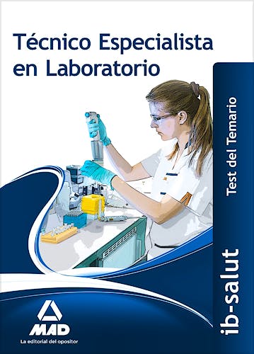 Portada del libro 9788490937556 Técnico Especialista en Laboratorio Servicio de Salud de Illes Balears (Ib-Salut). Test del Temario