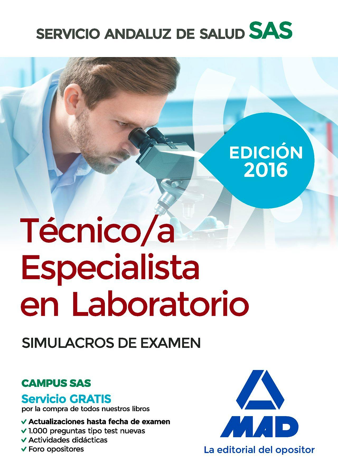 Portada del libro 9788490939482 Tecnico/a Especialista en Laboratorio Servicio Andaluz de Salud (SAS). Simulacros de Examen