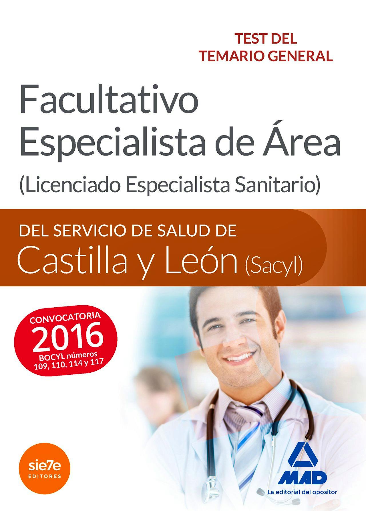 Portada del libro 9788490939697 Facultativo Especialista de Area del Servicio de Salud de Castilla y Leon (Sacyl). Test del Temario General