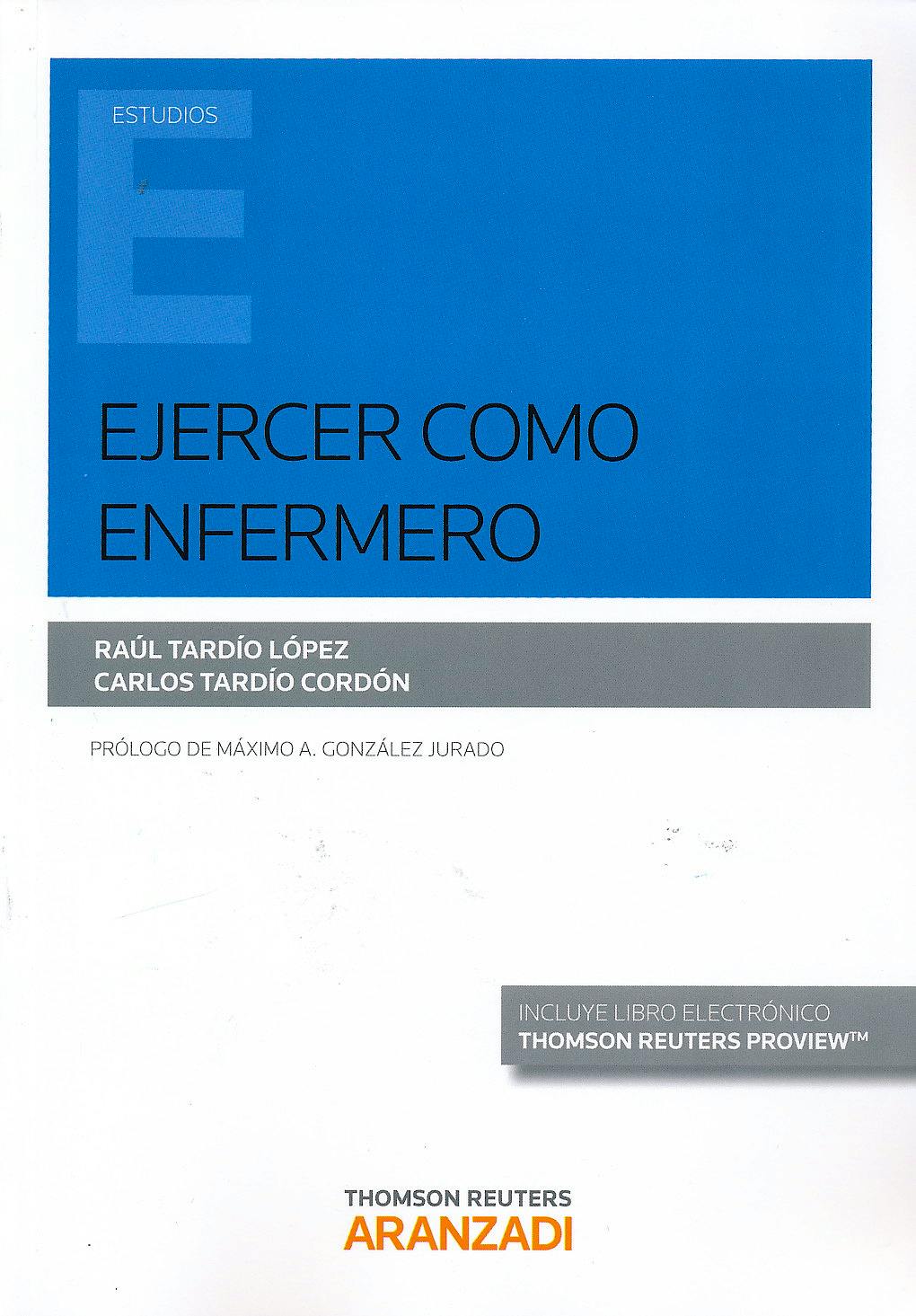 Portada del libro 9788490982389 Ejercer como Enfermero
