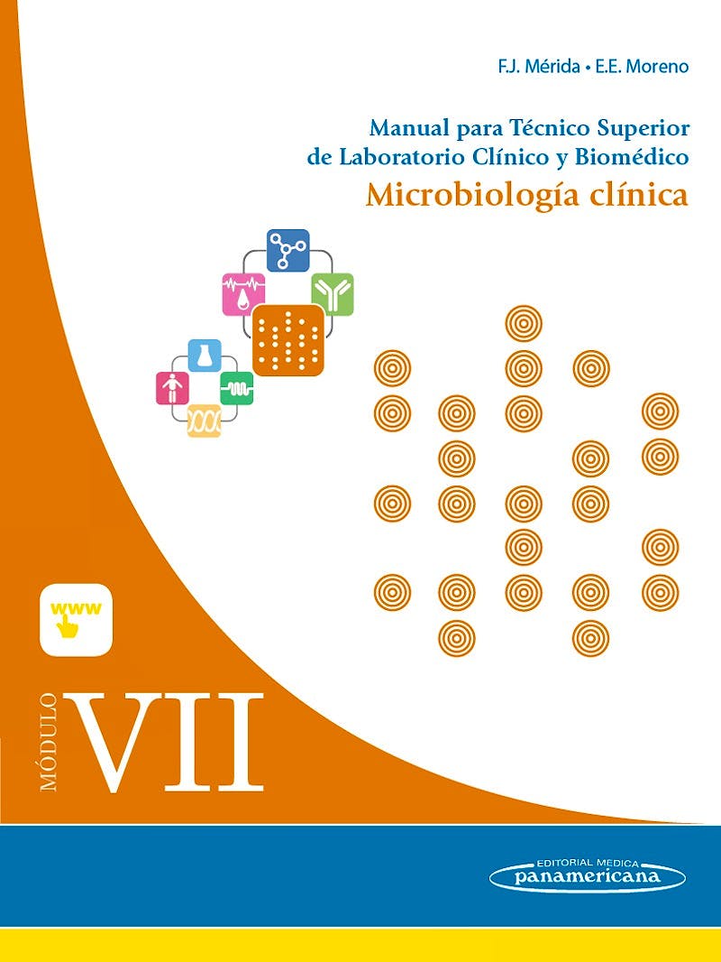 Portada del libro 9788491100065 Manual para Técnico Superior de Laboratorio Clínico y Biomédico, Modulo VII: Microbiología Clínica