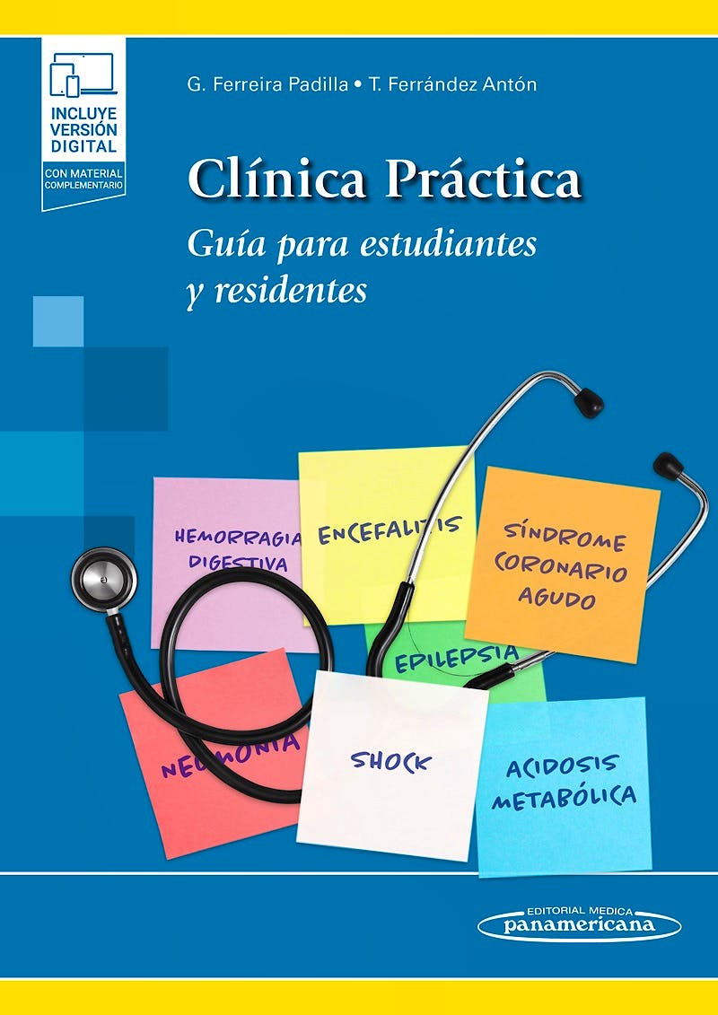 Clínica Práctica. Guía para Estudiantes y Residentes