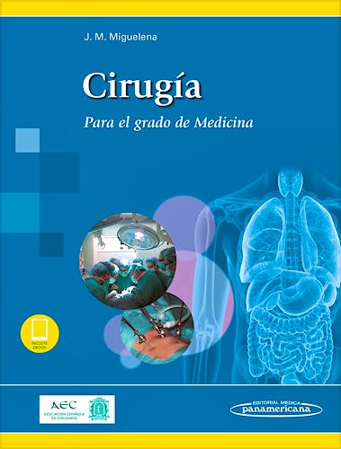 Portada del libro 9788491100591 Cirugía. Para el Grado de Medicina