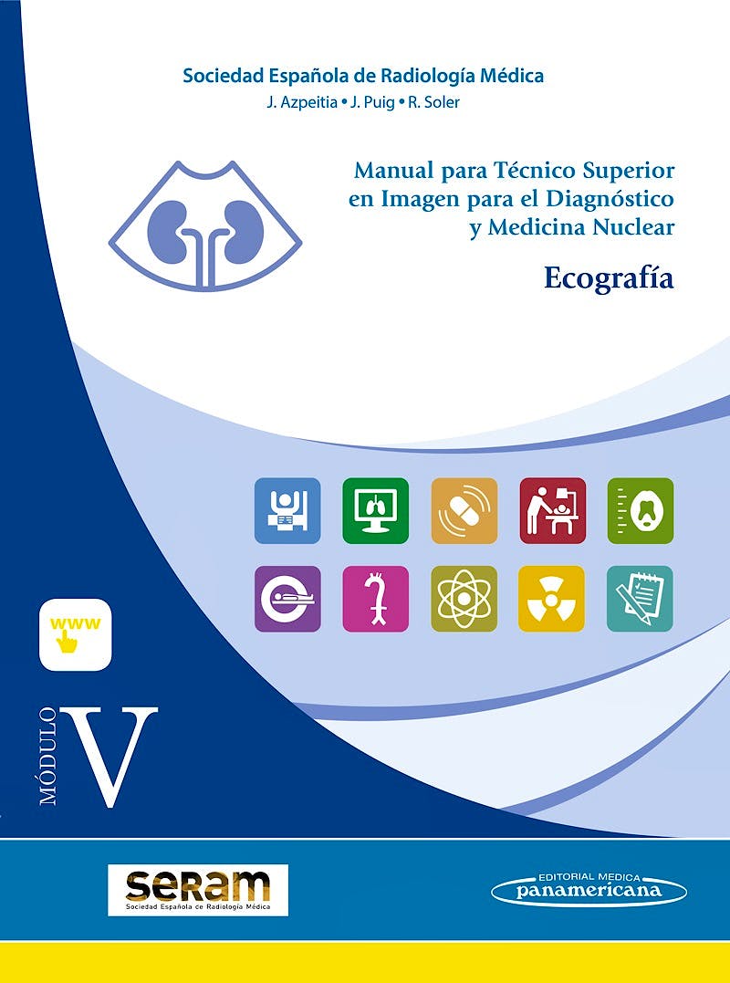 Portada del libro 9788491100782 Manual para Técnico Superior en Imagen para el Diagnóstico y Medicina Nuclear, Módulo V: Ecografía
