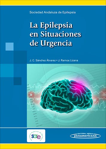 Portada del libro 9788491101826 La Epilepsia en Situaciones de Urgencia
