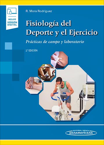 Portada del libro 9788491103530 Fisiología del Deporte y el Ejercicio. Prácticas de Campo y Laboratorio (Incluye Versión Digital)