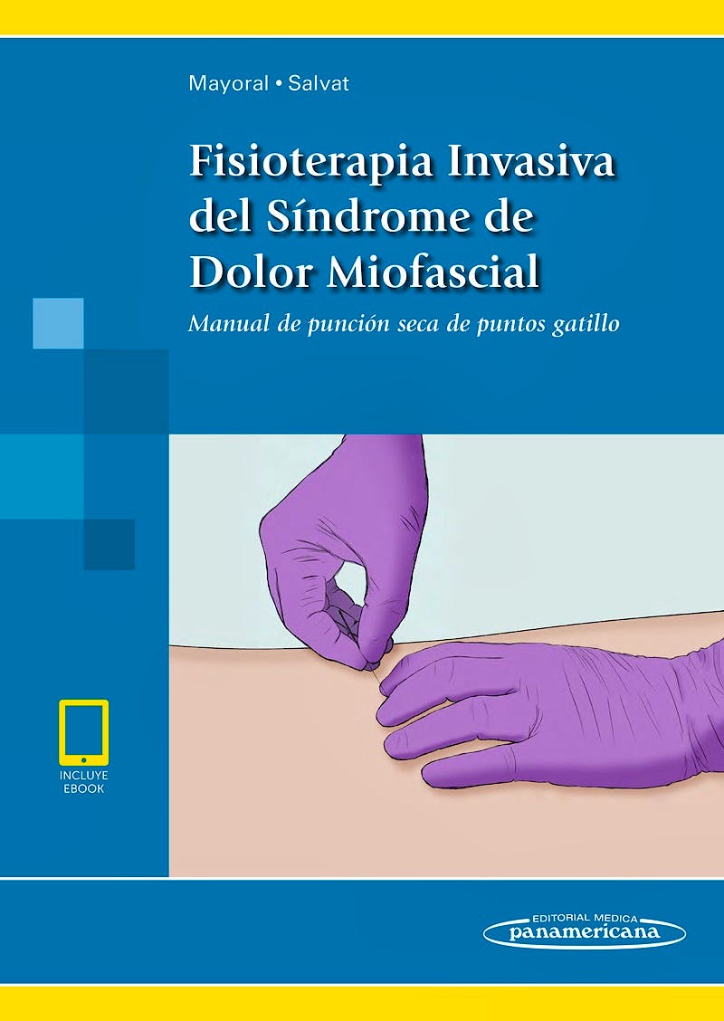 Portada del libro 9788491103950 Fisioterapia Invasiva del Síndrome de Dolor Miofascial. Manual de Punción Seca de Puntos Gatillo
