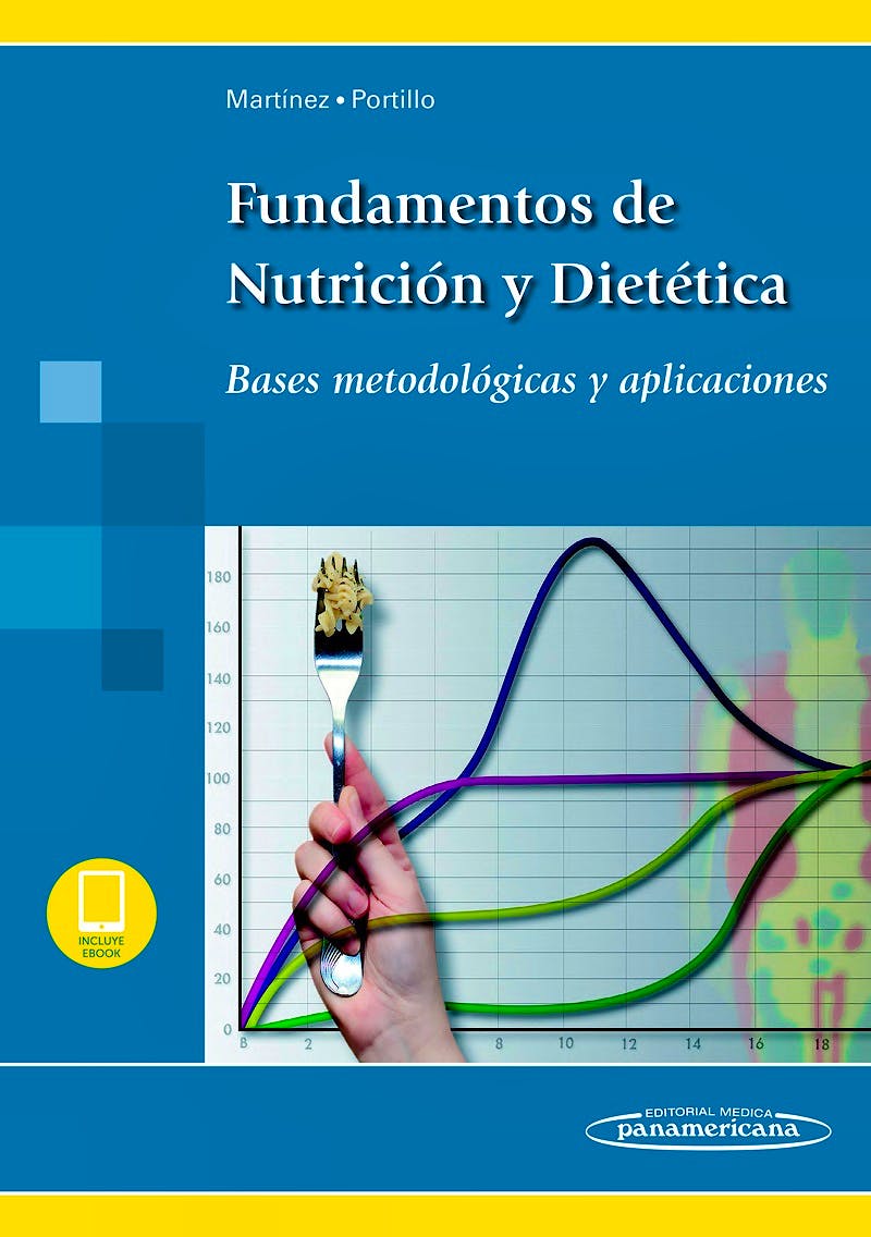 Portada del libro 9788491105251 Fundamentos de Nutrición y Dietética. Bases Metodológicas y Aplicaciones (Incluye eBook)