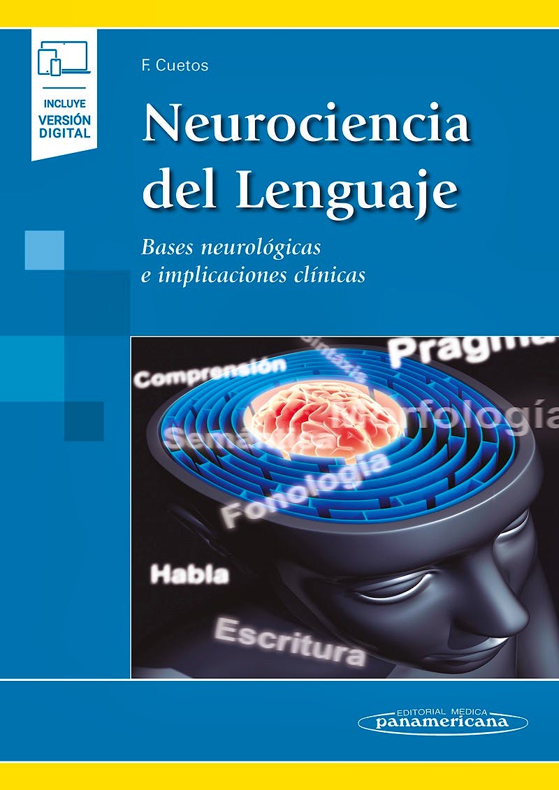 Neurociencia Del Lenguaje Bases Neurológicas E Implicaciones Clínicas Incluye Versión Digital 1936