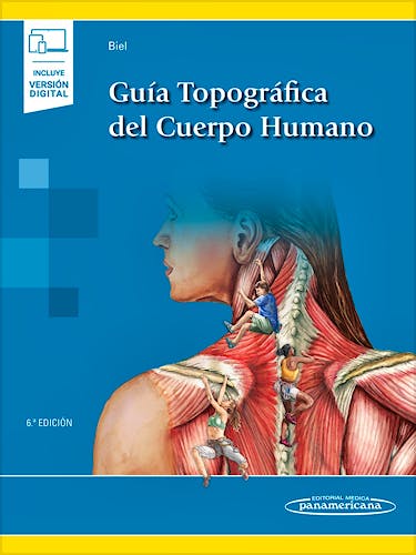 Portada del libro 9788491106920 Guía Topográfica del Cuerpo Humano (Incluye Versión Digital)