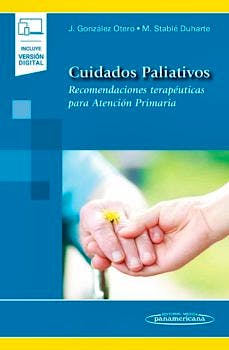 Portada del libro 9788491107422 Cuidados Paliativos. Recomendaciones Terapéuticas para Atención Primaria (Incluye Versión Digital)