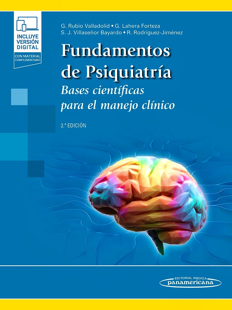 Fundamentos De Psiquiatría. Bases Científicas Para El Manejo Clínico