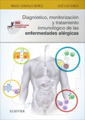 Portada del libro 9788491132400 Diagnóstico, Monitorización y Tratamiento Inmunológico de las Enfermedades Alérgicas