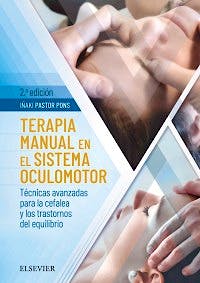 Portada del libro 9788491132677 Terapia Manual en el Sistema Oculomotor. Técnicas Avanzadas para la Cefalea y Trastornos del Equilibrio