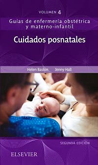 Portada del libro 9788491133353 Cuidados Posnatales (Guías de Enfermería Obstétrica y Materno-Infantil, Vol. 4)