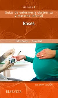 Portada del libro 9788491133377 Bases (Guías de Enfermería Obstétrica y Materno-Infantil, Vol. 1)