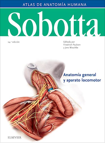 Portada del libro 9788491133667 Sobotta Atlas de Anatomía Humana, Vol. 1: Anatomía General y Aparato Locomotor