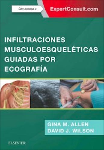Portada del libro 9788491133827 Infiltraciones Musculoesqueléticas Guiadas por Ecografía + Acceso Online