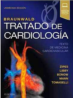 Portada del libro 9788491133988 BRAUNWALD Tratado de Cardiología. Texto de Medicina Cardiovascular, 2 Vols. + Versión Digital en Inglés