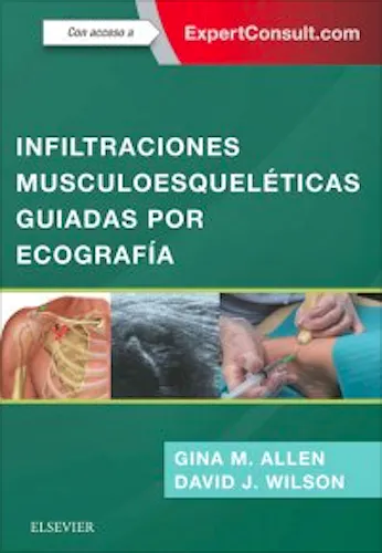 Infiltraciones Musculoesqueléticas Guiadas por Ecografía
