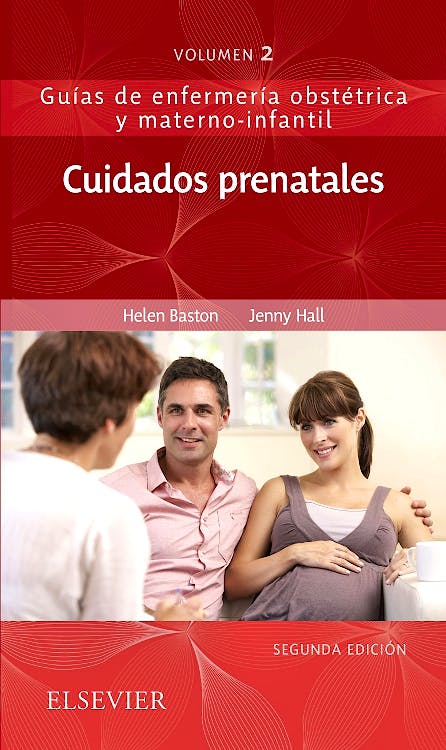 Cuidados Prenatales (Guías De Enfermería Obstétrica Y Materno-Infantil ...