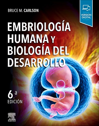 Portada del libro 9788491135265 Embriología Humana y Biología del Desarrollo (Incluye Acceso a Contenido Online)