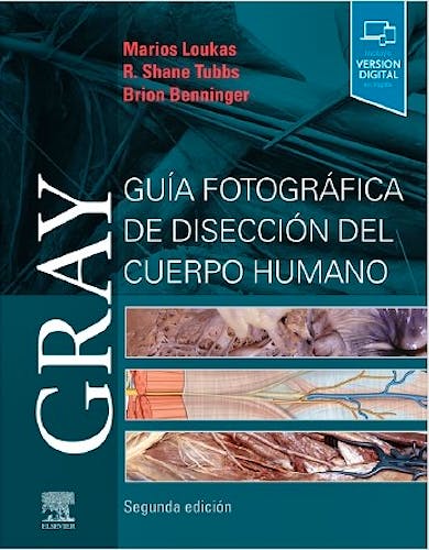 GRAY Guía Fotográfica de Disección del Cuerpo Humano