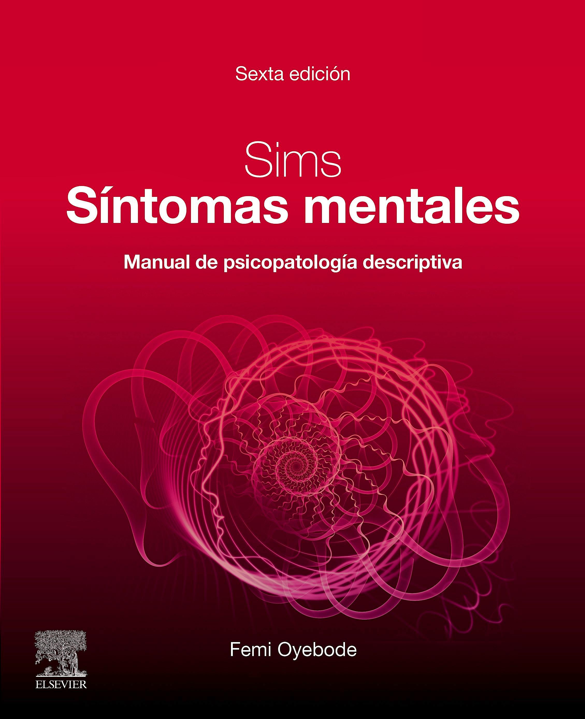 Portada del libro 9788491136057 SIMS. Síntomas Mentales. Manual de Psicopatología Descriptiva