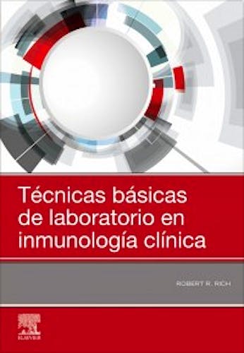 Técnicas Básicas de Laboratorio en Inmunología Clínica