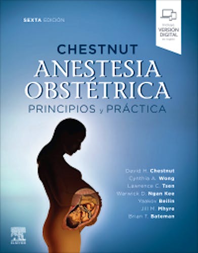 Portada del libro 9788491137665 CHESTNUT Anestesia Obstétrica. Principios y Práctica