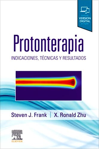 Portada del libro 9788491139621 Protonterapia. Indicaciones, Técnicas y Resultados