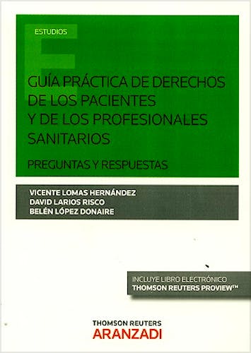 Portada del libro 9788491351924 Guía Práctica de Derechos de los Pacientes y de los Profesionales Sanitarios. Preguntas y Respuestas