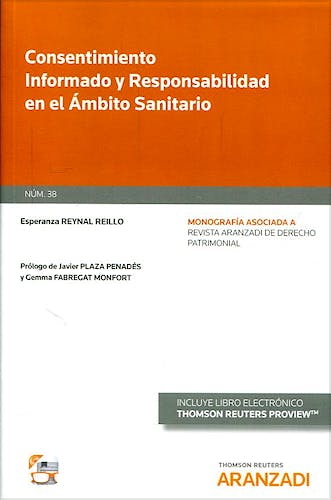 Portada del libro 9788491525387 Consentimiento Informado y Responsabilidad en el Ámbito Sanitario